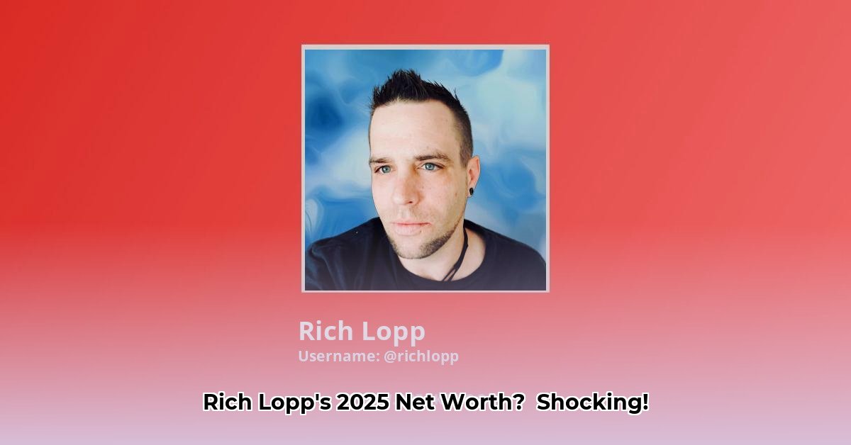 rich-lopp-net-worth
